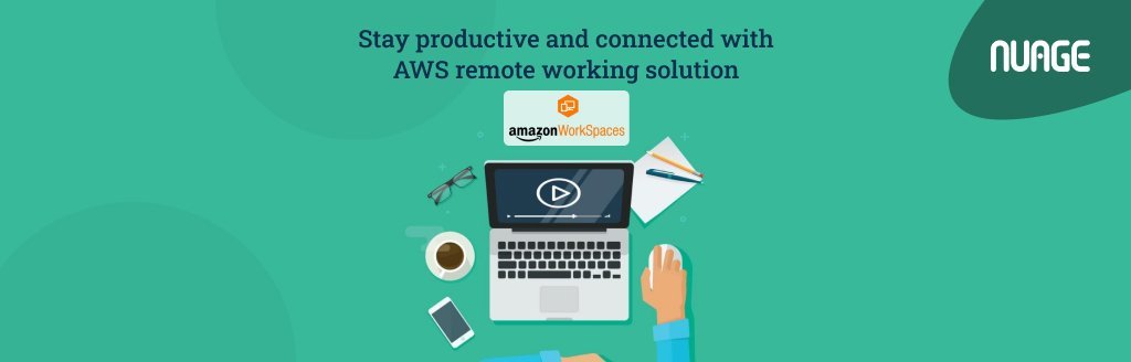 Stay productive and connected with AWS remote working solution